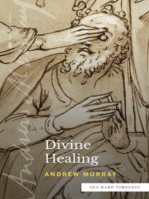 cover image of Divine Healing (Sea Harp Timeless series)
